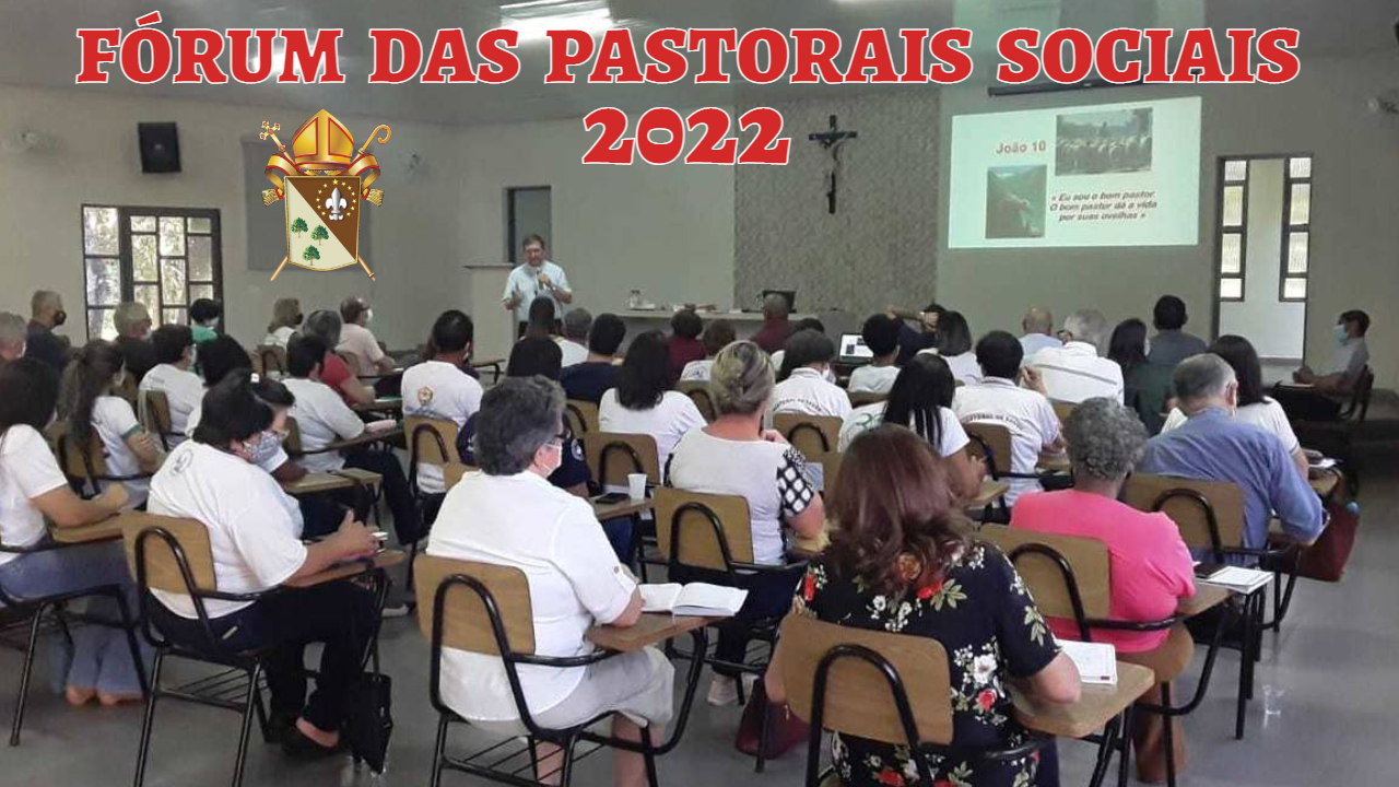 FÓRUM DAS PASTORAIS SOCIAIS 2022